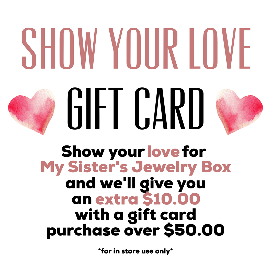 Show Your Love In-Store Gift Card